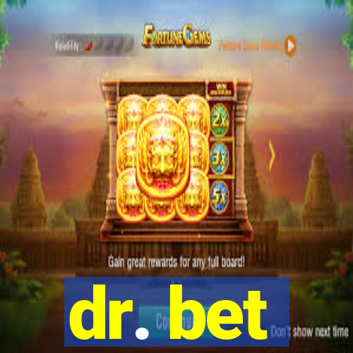 dr. bet