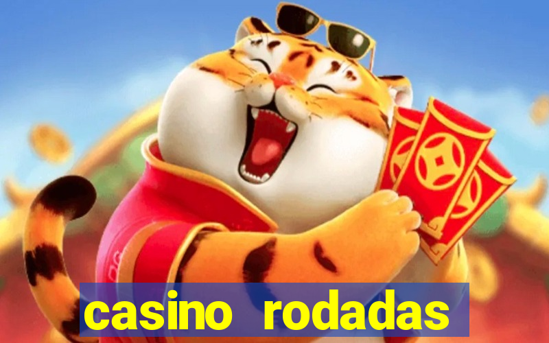 casino rodadas grátis no cadastro