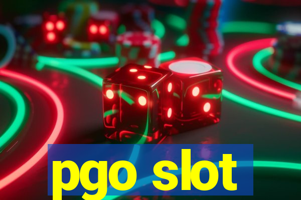 pgo slot