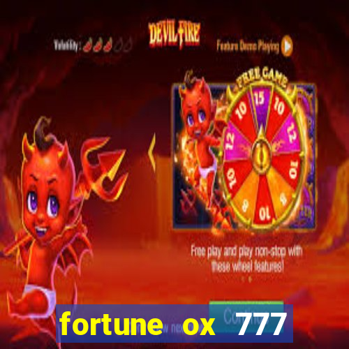 fortune ox 777 fortuna 77