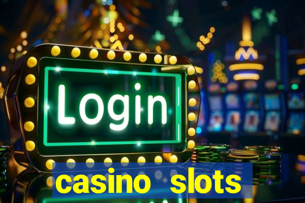 casino slots machine games