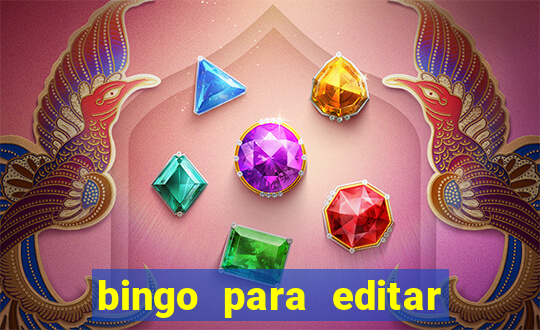 bingo para editar e imprimir