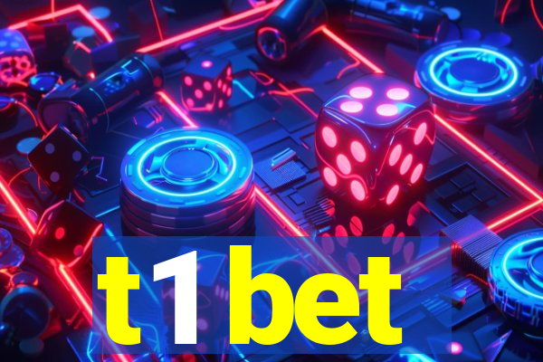 t1 bet