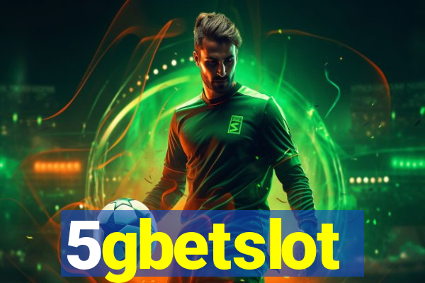 5gbetslot