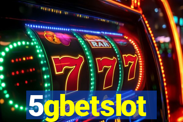 5gbetslot