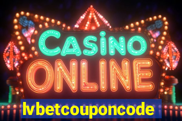 lvbetcouponcode