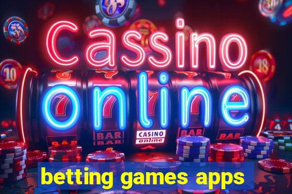 betting games apps