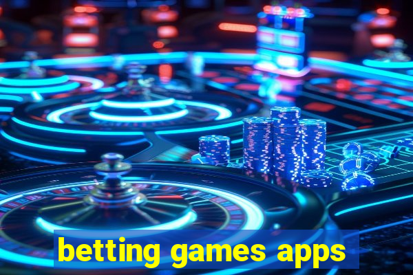 betting games apps