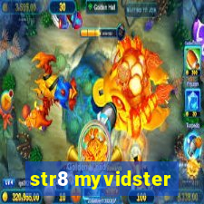 str8 myvidster