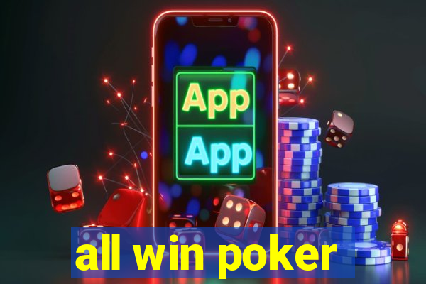 all win poker