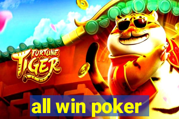 all win poker