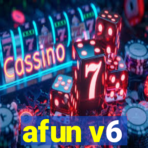 afun v6