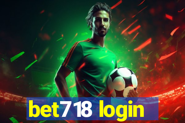 bet718 login