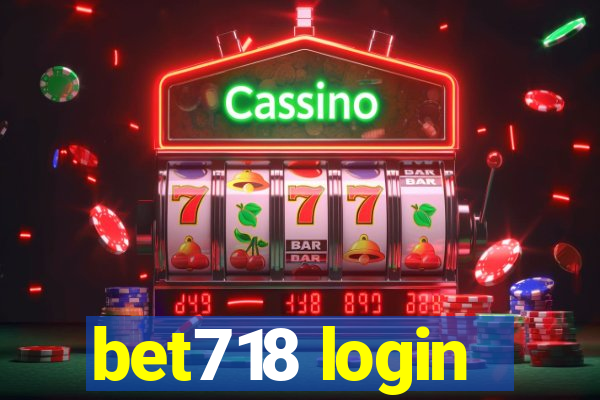 bet718 login