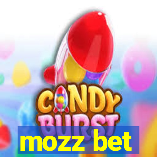 mozz bet