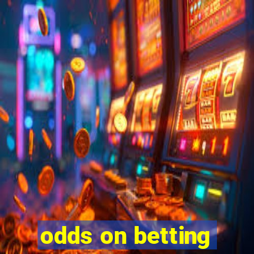 odds on betting