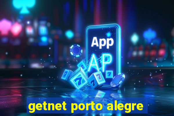 getnet porto alegre