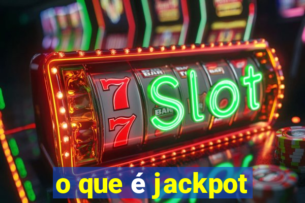 o que é jackpot