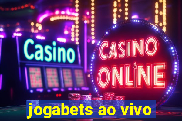 jogabets ao vivo