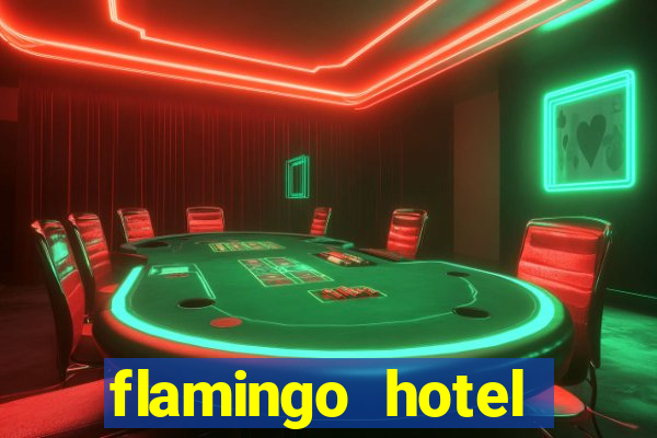 flamingo hotel casino vegas