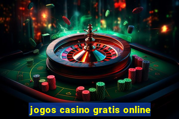 jogos casino gratis online