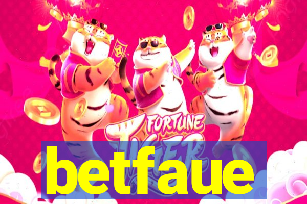 betfaue