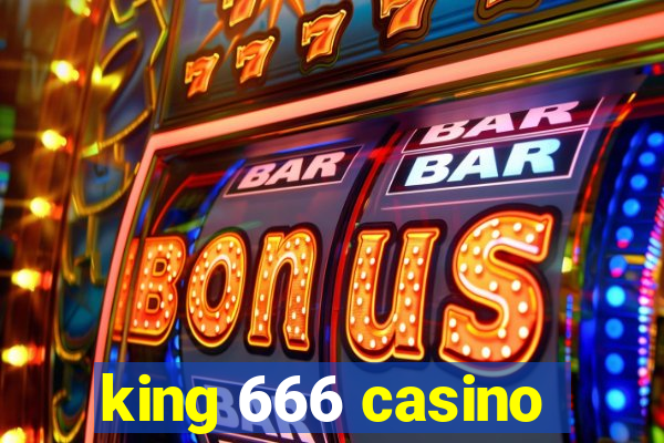 king 666 casino