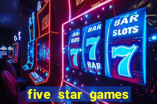 five star games slots and casino