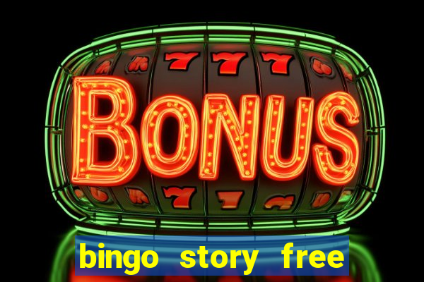 bingo story free bingo games