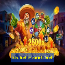 kb.bet e confi谩vel