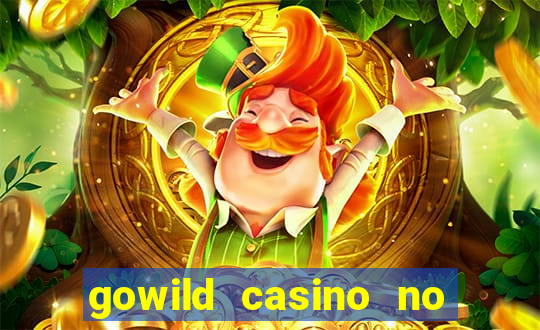 gowild casino no deposit bonus