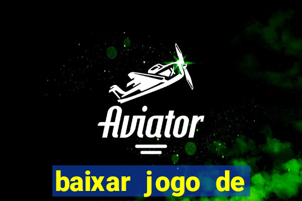 baixar jogo de ca?a níqueis