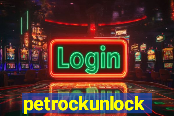 petrockunlock