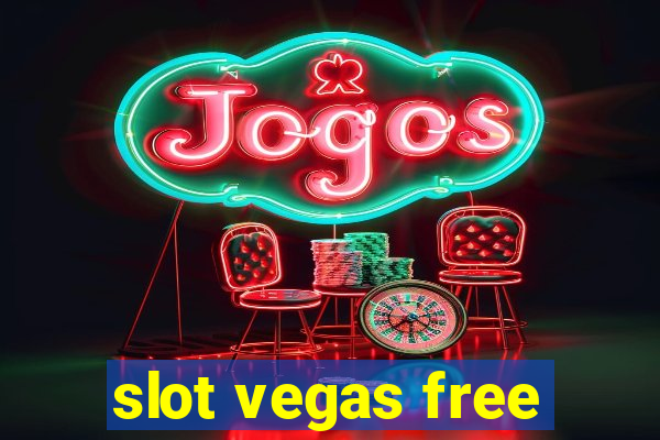 slot vegas free