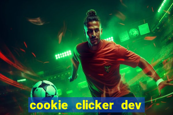 cookie clicker dev tools code