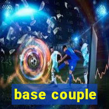 base couple