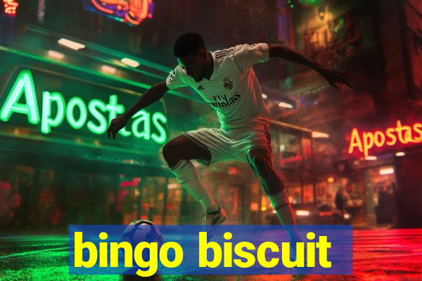 bingo biscuit