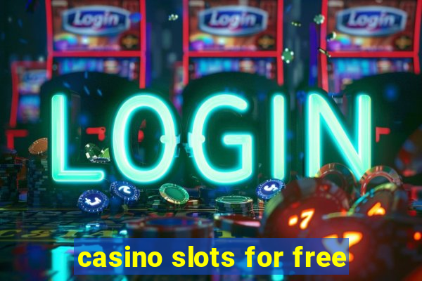 casino slots for free