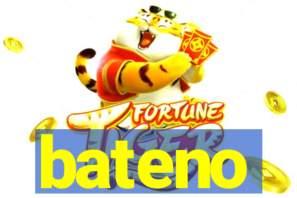 bateno