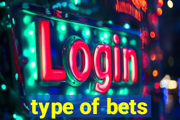 type of bets