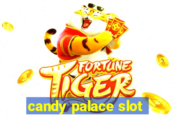 candy palace slot