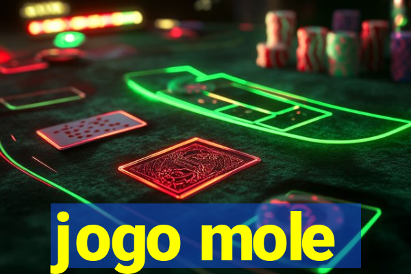 jogo mole