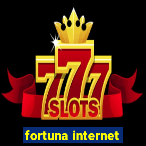 fortuna internet