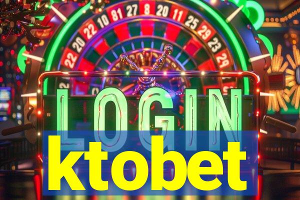 ktobet