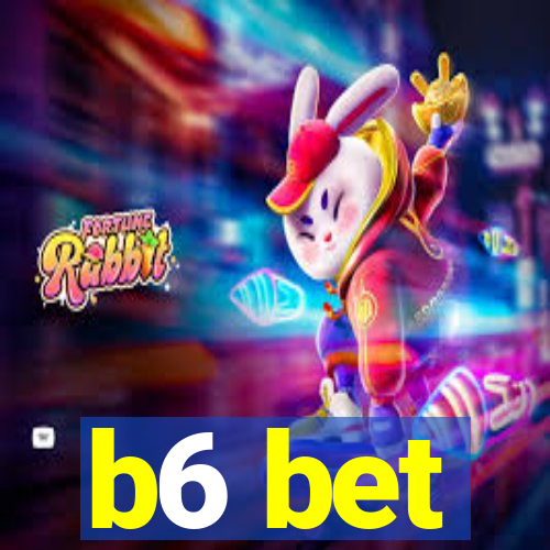 b6 bet