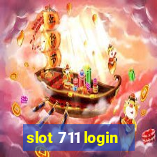 slot 711 login