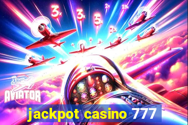 jackpot casino 777