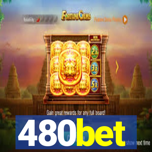 480bet