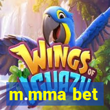 m.mma bet