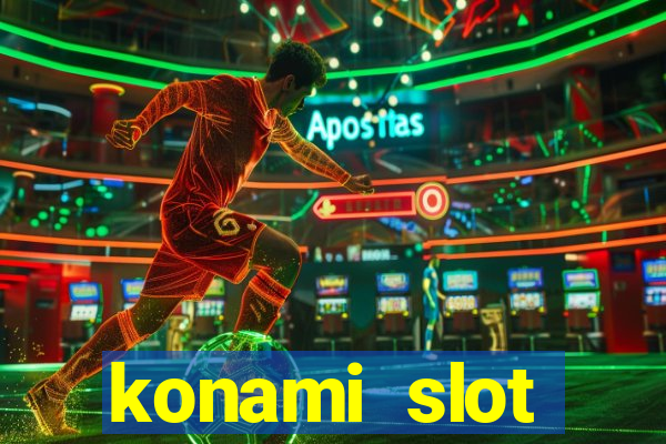 konami slot machines list